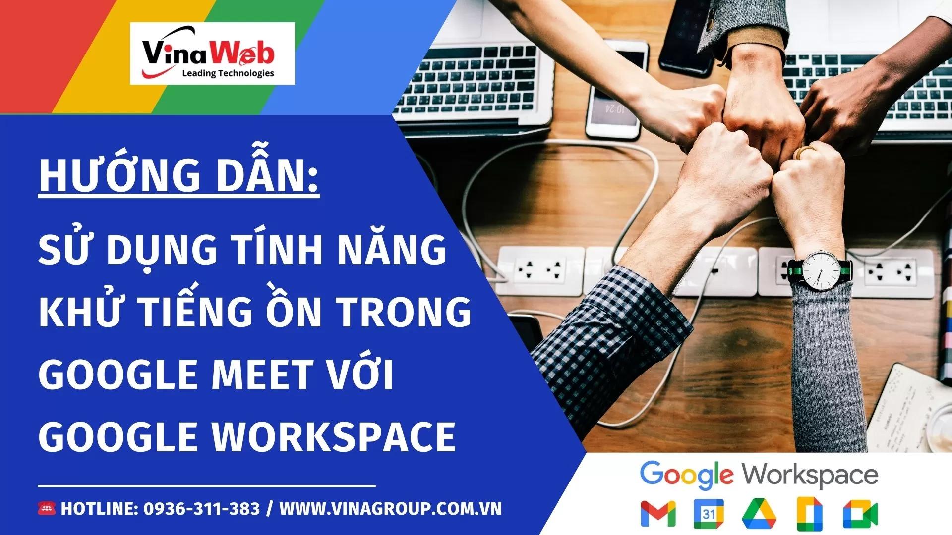 Hướng dẫn sử dụng tính năng khử tiếng ồn trong Google Meet