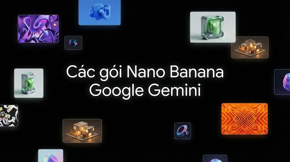 Các gói Nano Banana Google Gemini phù hợp với nhu cầu sử dụng nào?