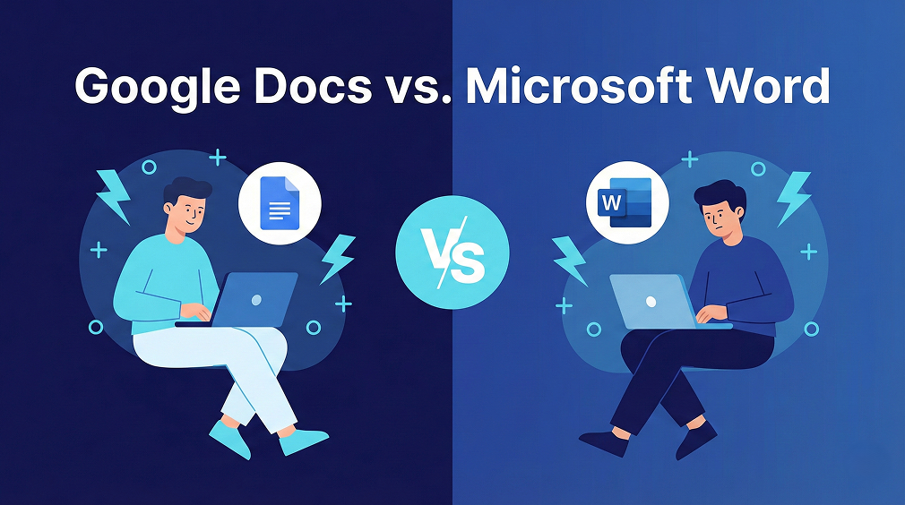 So sánh Microsoft Word và Google Docs - Sự tác động của AI 2026