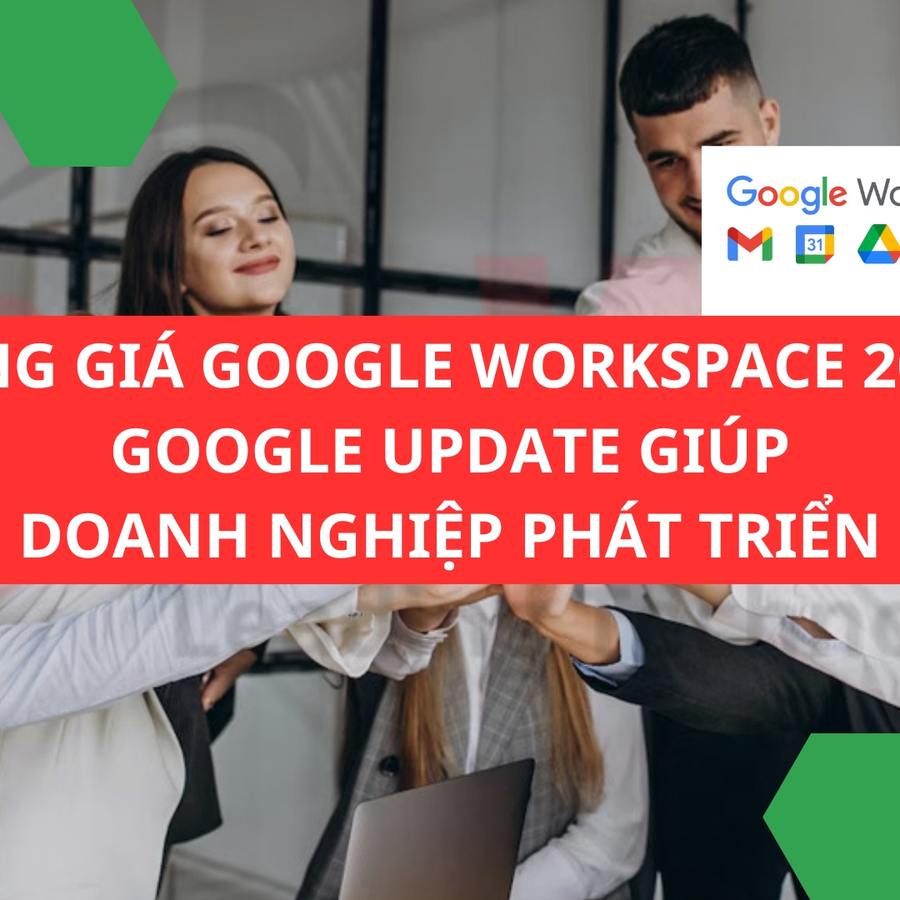 Bảng giá Google Workspace 2026 (Google Workspace Pricing): Phân Tích Gói, Giá Cả, Ưu Nhược Điểm Cho Doanh Nghiệp